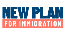 New Plan for Immigration